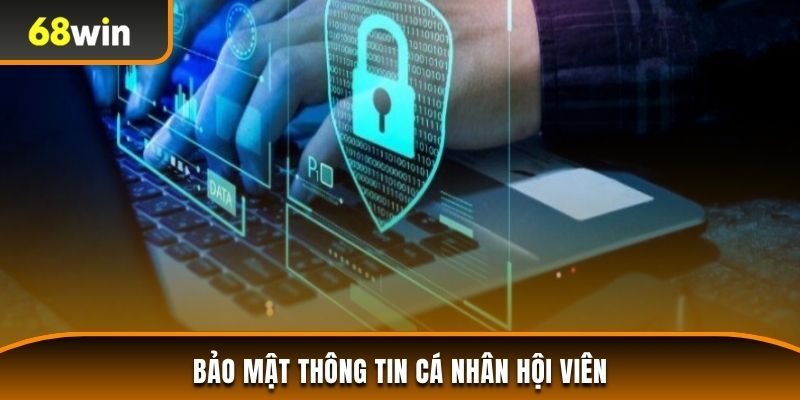 Bảo mật tiên tiến tại 68WIN
